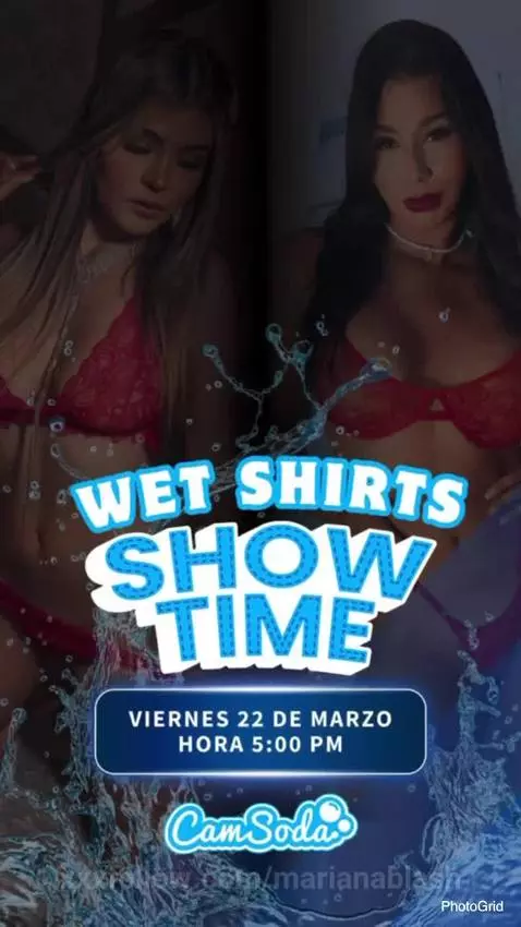 wet shirt show time Friday, March 22, 5 pm Colombia we will ... by marianablash