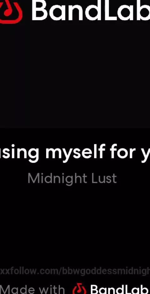 I’m touching myself slow and soft, moaning your name… every ... by bbwgoddessmidnight