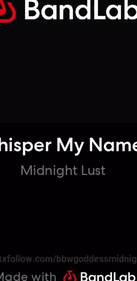 Whisper my name while you stroke for me… let me hear every m... by bbwgoddessmidnight